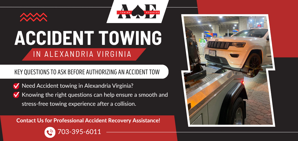 ACE Towing providing accident towing services in Alexandria Virginia